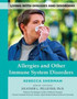 Allergies and Other Immune System Disorders : 11