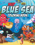 Deep Blue Sea Coloring Book