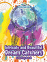Intricate and Beautiful Dream Catchers Coloring Book
