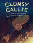 Clumsy Callie