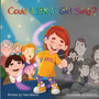 Could a Deaf Girl Sing? : Children's inspirational stories; Stories with a message for children; Superheroes children