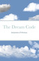 The Dream Code : Interpretation & Dictionary
