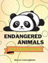 Endangered Animals Coloring Book : Cute Endangered Animals Coloring Book Adorable Endangered Animals Coloring Pages for Kids 25 Incredibly Cute and Lovable Endangered Animals