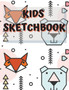 Sketchbook For Kids : Amazing Notebook for Drawing, Writing, Painting, Sketching or Doodling, 122 Pages, 8.5x11 Sketch Book for Kids with Blank Paper for Drawing, Doodling or Sketching with Cute Anima