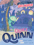 Super Moopers: Quiet Quinn