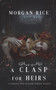 A Clasp for Heirs (a Throne for Sisters-Book Eight) : 8