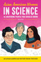 Asian American Women in Science : An Asian American History Book for Kids