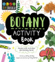 STEM Starters for Kids Botany Activity Book : Packed with Activities and Botany Facts!
