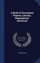 A Book of Uncommon Prayers, Literary, Biographical, Historical