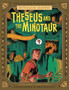 Theseus and the Minotaur : A Modern Graphic Greek Myth
