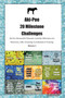 Aki-Poo 20 Milestone Challenges Aki-Poo Memorable Moments.Includes Milestones for Memories, Gifts, Grooming, Socialization & Training Volume 2