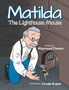 Matilda : The Lighthouse Mouse