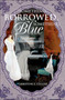 Something Borrowed, Something Blue