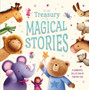 My First Treasury Of Magical Stories : Storybook Treasury with 4 Tales
