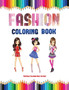 Printable Coloring Book for Kids (Fashion Coloring Book) : 40 Fashion Coloring Pages