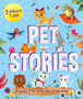5-Minute Tales: Pet Stories : with 7 Stories, 1 for Every Day of the Week