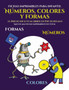 Fichas imprimibles para infantil (Libros para ninos de 2 anos - Libro para colorear numeros, colores y formas) : Un libro para colorear formas, colores y numeros para ninos de 2 a 4 anos: este libro e : 9