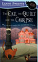 The Cat, the Quilt and the Corpse : A Cats in Trouble Mystery : 1