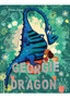 Georgie Grows a Dragon!