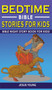 BEDTIME BIBLE STORIES FOR KIDS (2nd Edition) : Bible Night Storybook for Kids! Biblical Superheroes Characters Come Alive in Modern Adventures for Children! Bedtime Action Stories for Adults!