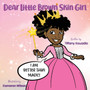Dear Little Brown Skin Girl