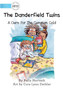 A Cure For The Common Cold : The Danderfield Twins