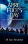 Book 11 in the Resurrection Dawn Series : April Fool's Day