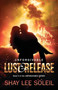 Unforgivable Lust & Release : Book 3 of the Unforgivable Series : 3