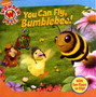 You Can Fly, Bumblebee!
