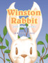 Winston Rabbit and Other Poems