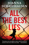 All the Best Lies : A Mystery : 3