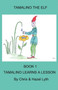 Tamalino Learns a Lesson : Bk. 1
