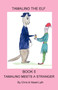 Tamalino Meets a Stranger : Bk. 5