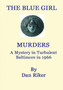 The Blue Girl Murders