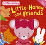 Little Honey : Little Honey and Friends