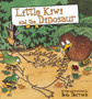 Little Kiwi and the Dinosaur