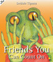 Friends You Can Count On