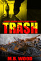 Trash