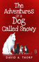 The Adventures of a Dog Called Snowy