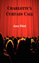 Charlotte's Curtain Call