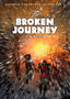 The Broken Journey