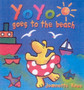 Yo Yo Goes to the Beach