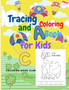 Alphabet Tracing and Coloring Book for Kids - ABC Coloring Book for Preschoolers with Fun and Beautiful Animals