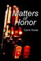 Matters of Honor