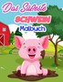 Das Susseste Schwein Malbuch : 30 Einzigartige Illustrationen zum Ausmalen, wunderbares Schildkroetenbuch fur Teenager, Jungen und Kinder, tolles Schweine-Aktivitatsbuch fur Kinder und Kleinkinder, di