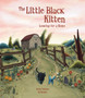 The Little Black Kitten : Looking for a Home