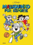 Maluquinho Por Esporte