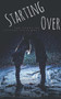 Starting Over : 1.1