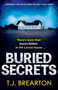 Buried Secrets : A gripping thriller you won't be able to put down