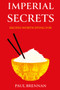 Imperial Secrets : Recipes worth dying for